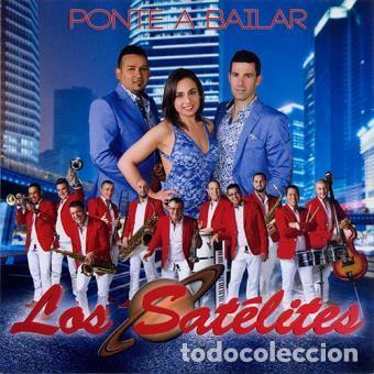 CDs de m&uacute;sica: LOS SATELITES &rdquo;Ponte a bailar&rdquo; - Foto 1