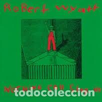 CDs de m&uacute;sica: ROBERT WYATT &ndash; NOTHING CAN STOP US CD 1986 SOFT MACHINE FOLK - Foto 1