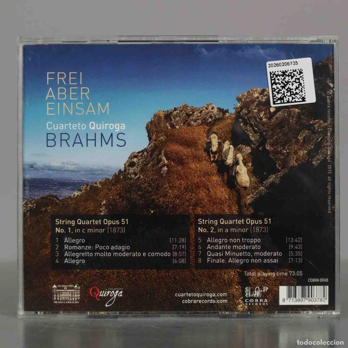 CDs de m&uacute;sica: CD. Cuarteto Quiroga. FREI ABER EINSAM. BRAHMS. THE OPUS 51 STRING QUARTETS. - Foto 2