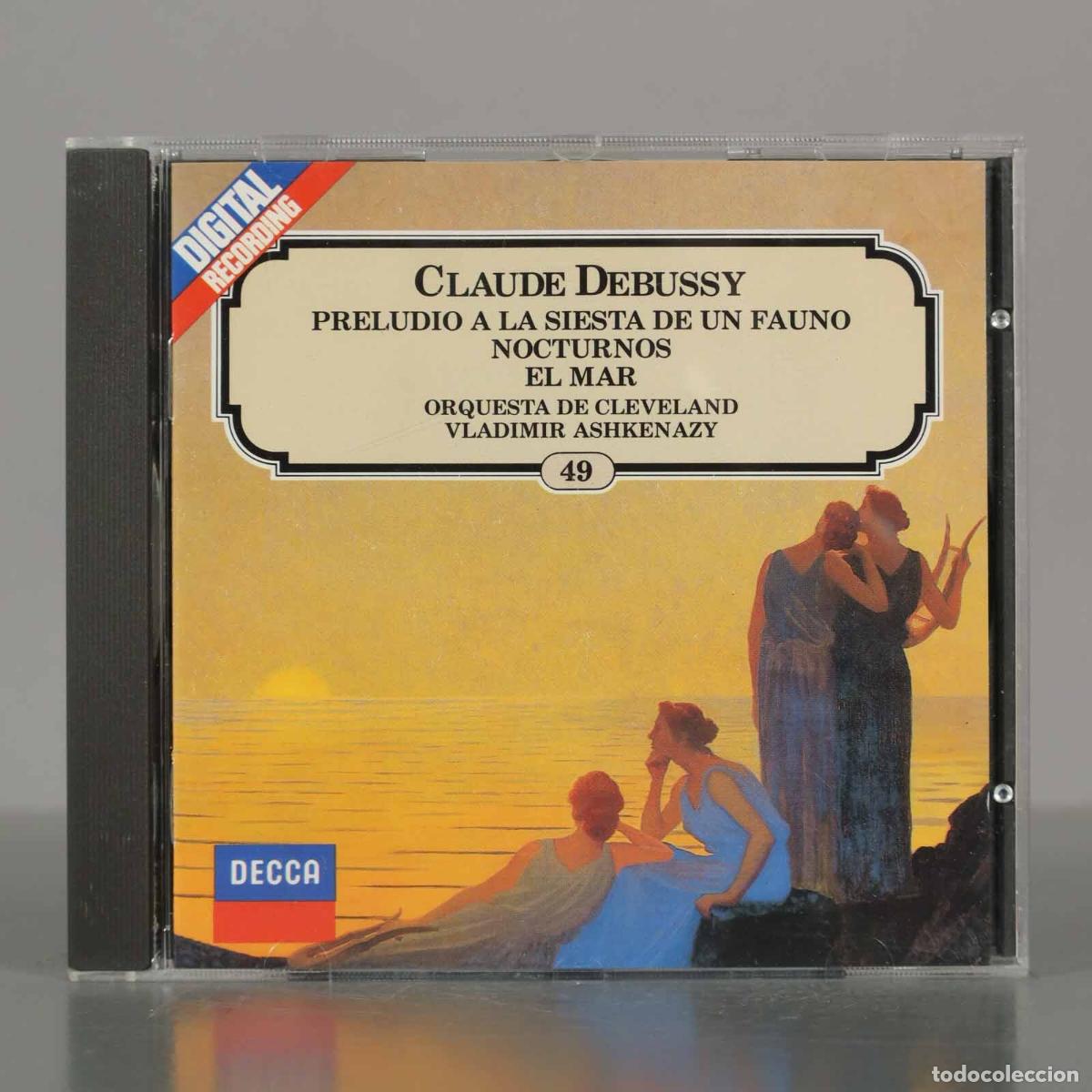 CDs de M&uacute;sica: CD. Debussy &ndash; Preludio A La Siesta De Un Fauno / Nocturnos / El Mar. ASHKENAZY