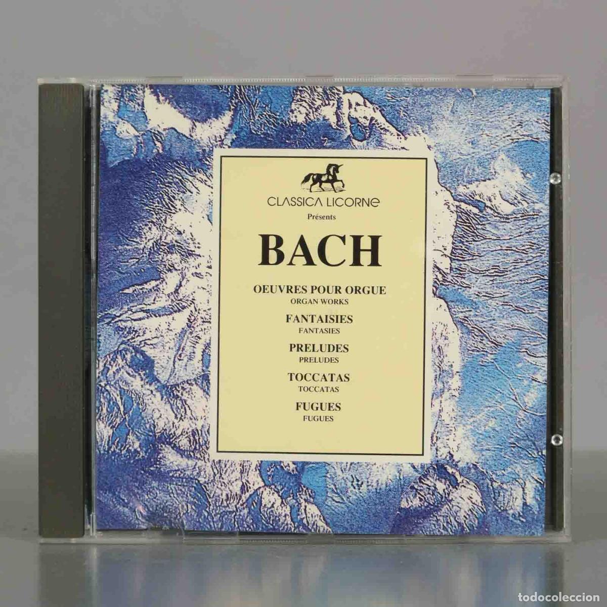 Musik-CDs: CD. Bach &ndash; Oeuvres Pour Orgue - Fantaisies, Preludes, Toccatas et Fugues.
