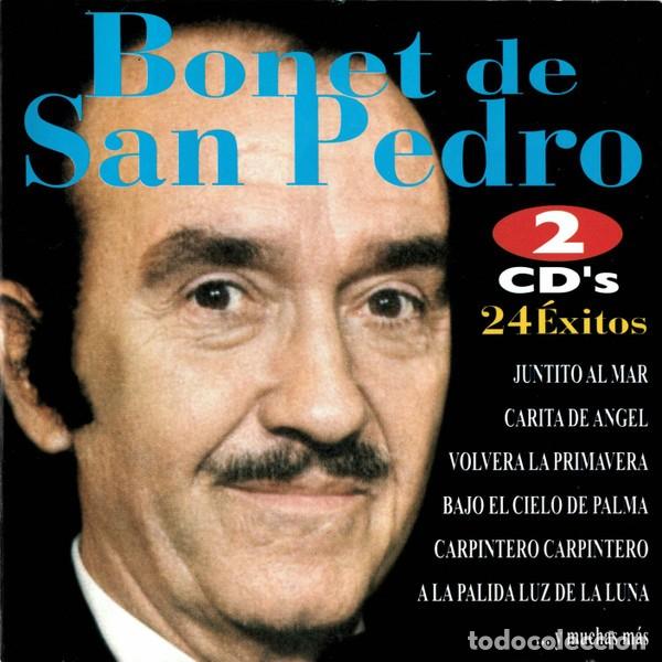 CDs de m&uacute;sica: BONET DE SAN PEDRO &rdquo;24 &eacute;XITOS&rdquo; - Foto 1