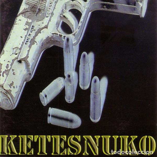 CDs de m&uacute;sica: Ketesnuko &ndash; Ketesnuko - CD - Foto 1