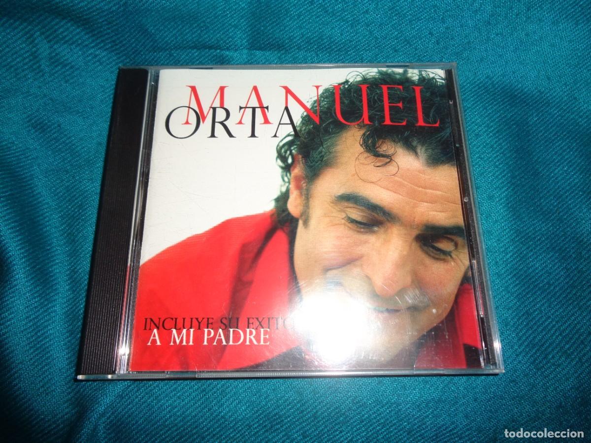 CDs de m&uacute;sica: MANUEL ORTA. MANUEL ORTA . A MI PADRE Y OTRAS. CD. IMPECABLE - Foto 1