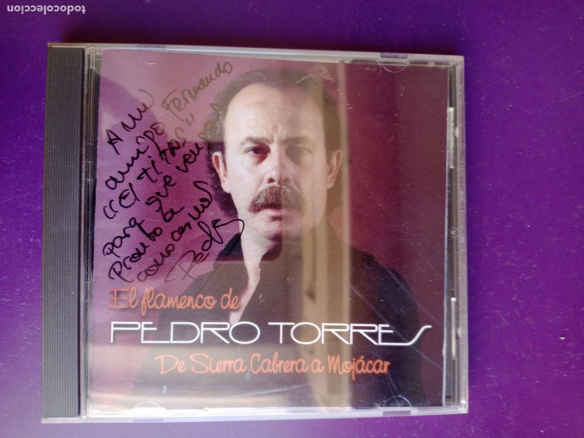 CDs de M&uacute;sica: EL FLAMENCO DE PEDRO TORRES - DE SIERRA CABRERA A MOJACAR - CD LORCA 2000 - FIRMADO