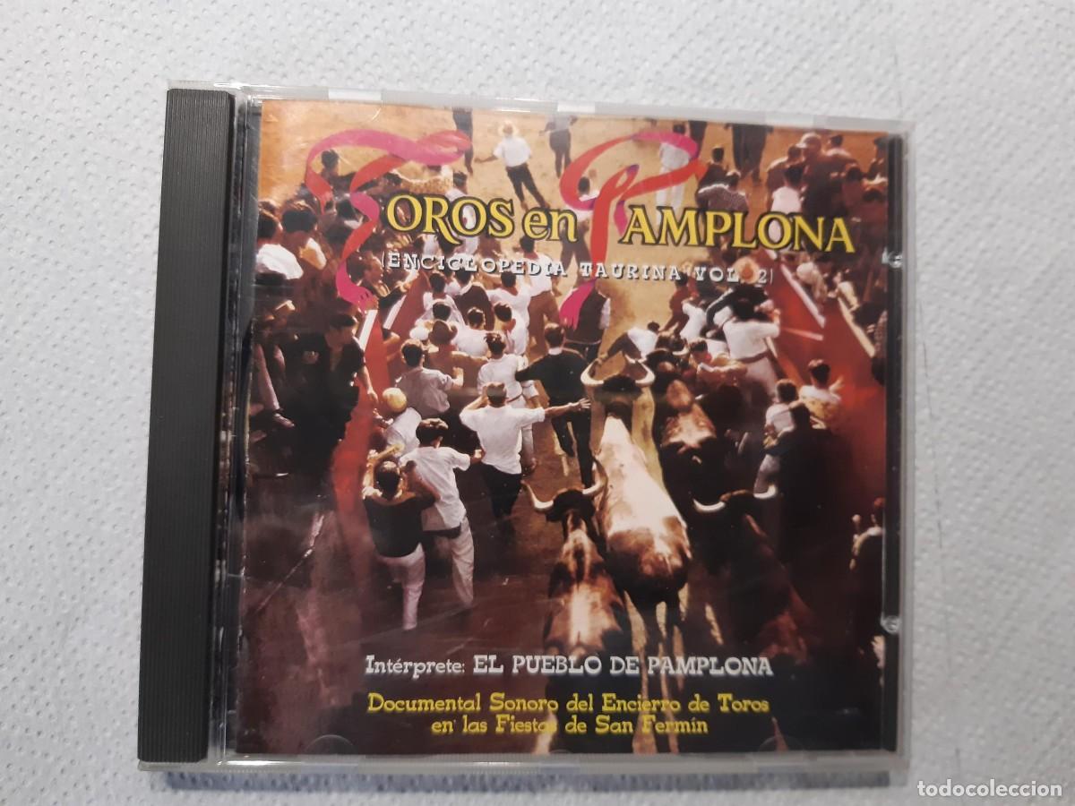 CDs de m&uacute;sica: TOROS EN PAMPLONA ENCICLOPEDIA TAURINA VOLUMEN 2 DOCUMENTAL SONORO DEL ENCIERRO SAN FERMINES