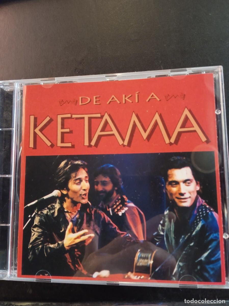 CDs de m&uacute;sica: KETAMA- DE AK&Iacute; A KETAMA. CD. MINT - Foto 1