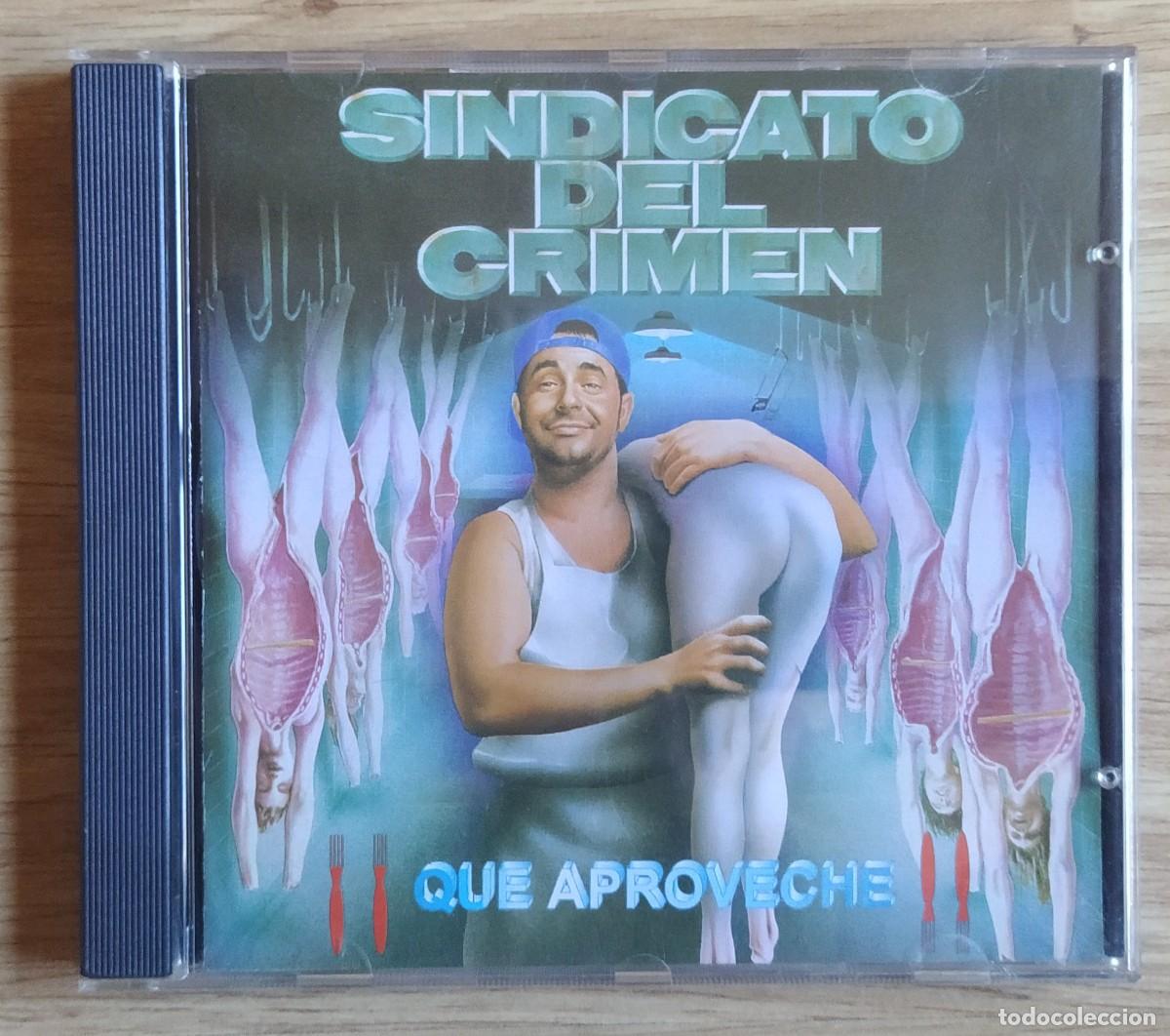 CDs de m&uacute;sica: CD Sindicato del Crimen - Que aproveche - Foto 1