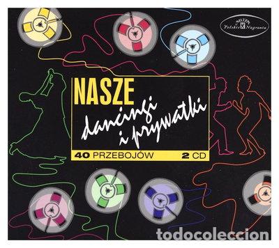 Musik-CDs: Nasze Dancingi i Prywatki- 5907783425226