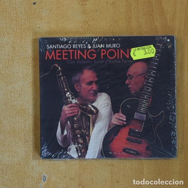 CDs de M&uacute;sica: SANTIAGO REYES & JUAN MURO - MEETING POINT - CD