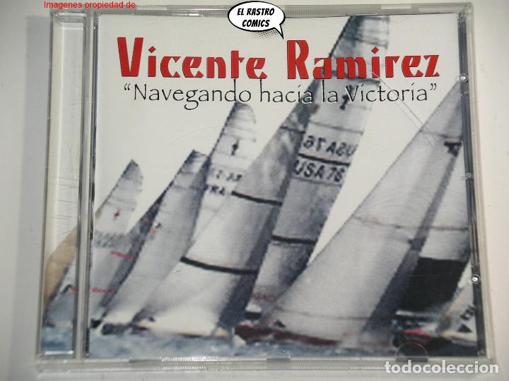 CDs de M&uacute;sica: Vicente Ram&iacute;rez, Navegando hacia la victoria, CD Hollywood 2005, Valencia, muy buen estado