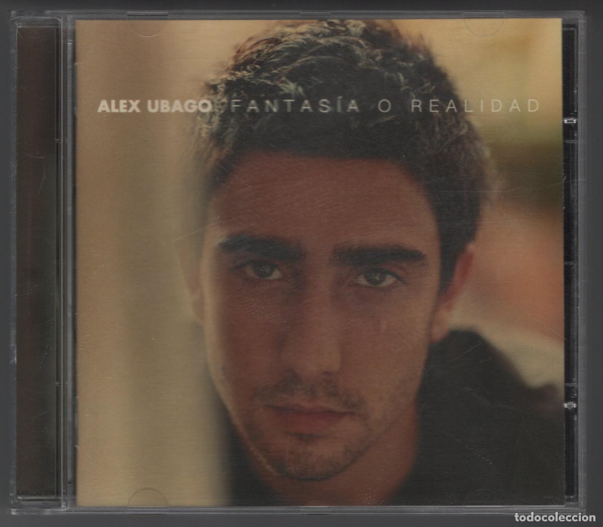CDs de M&uacute;sica: ALEX UBAGO - FANTAS&Iacute;A O REALIDAD - CD 2003