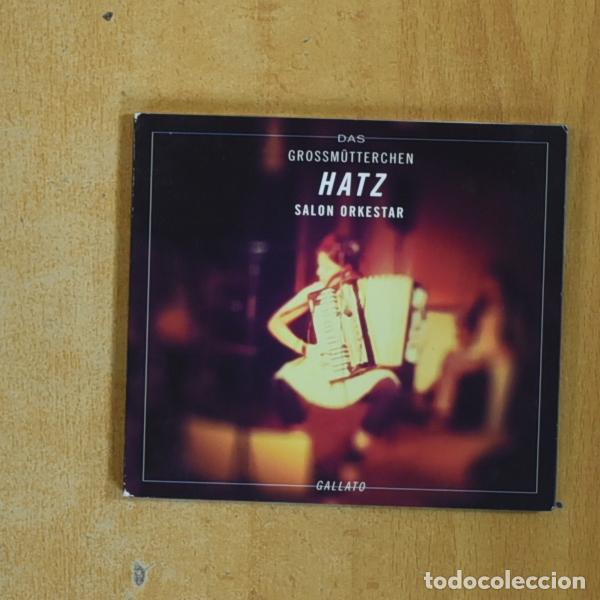 Musik-CDs: GROSSMUTTERCHEN HATZ SALON ORKESTRA - GALLATO - CD