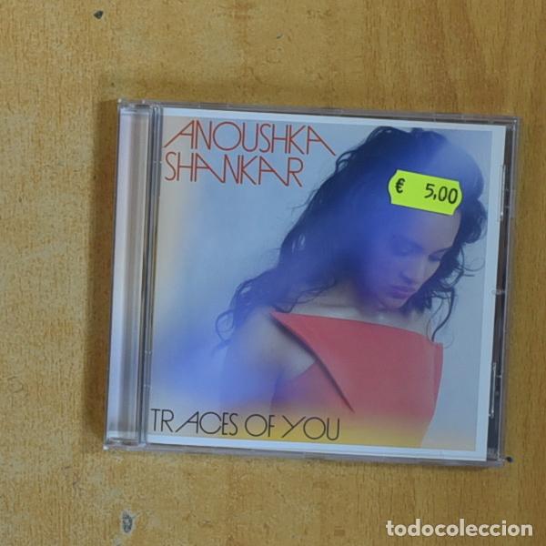 CDs de M&uacute;sica: ANOUSHKA SHANKAR - TRACES OF YOU - CD