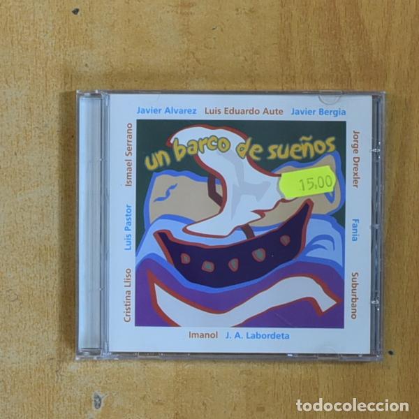 CDs de M&uacute;sica: VARIOS - UN BARCO DE SUE&Ntilde;OS - CD