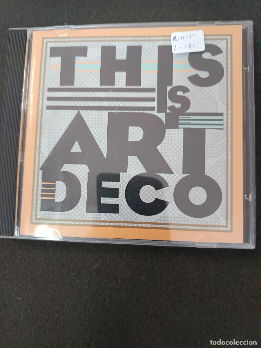 CDs de m&uacute;sica: THIS IS ART DECO. (COLUMBIA) - Foto 1