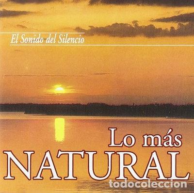 CD di Musica: El Sonido del Silencio: Lo m&aacute;s natural- 8435015503109