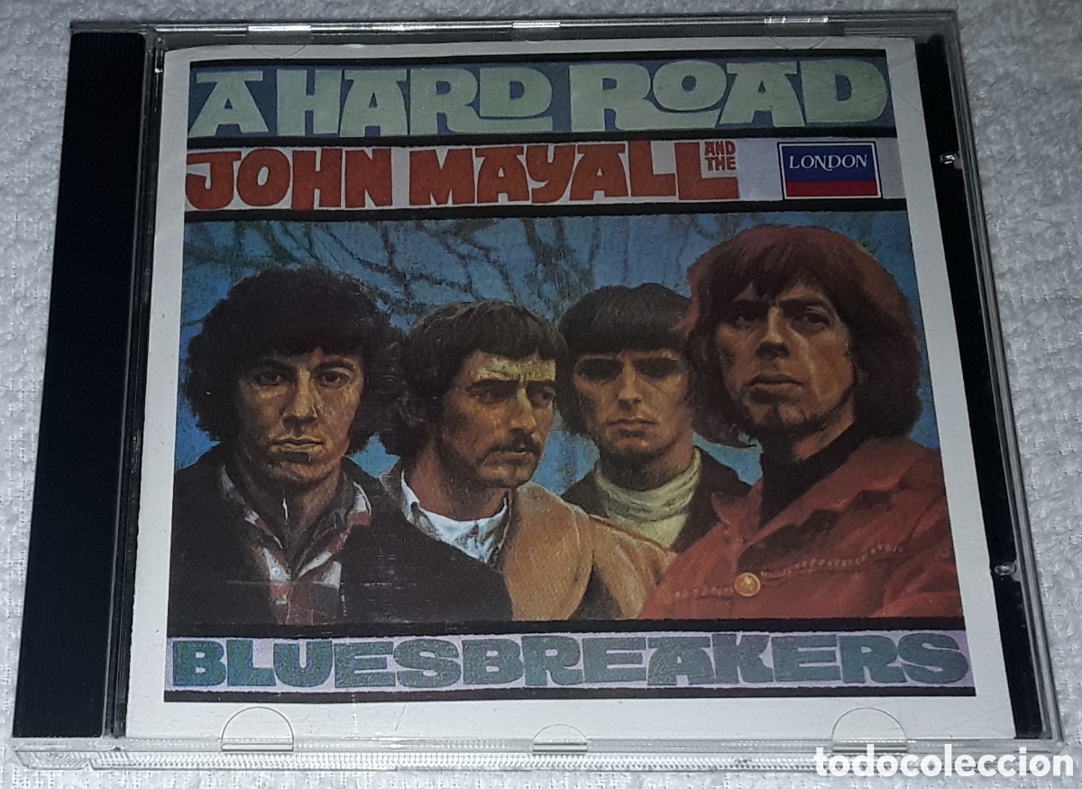 CDs de M&uacute;sica: CD - JOHN MAYALL - JOHN MAYALL AND THE BLUESBREAKERS - A HARD ROAD - MADE IN USA