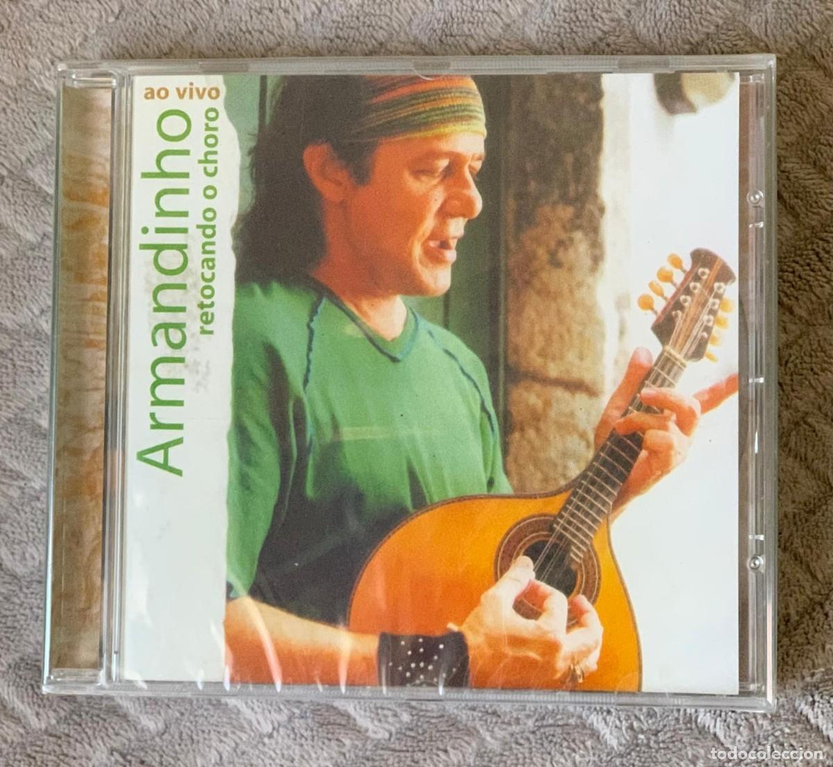 CDs de M&uacute;sica: Armandinho &ndash; Retocando O Choro Ao Vivo - NUEVO Y PRECINTADO