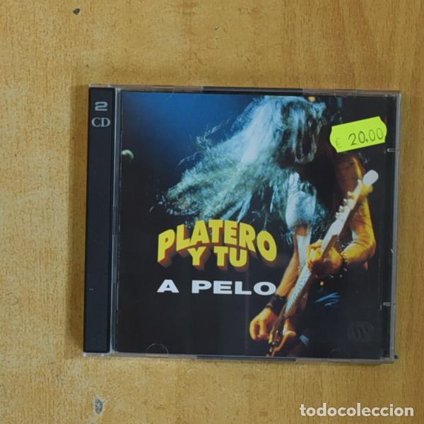 CDs de M&uacute;sica: PLATERO Y TU - A PELO - CD - Combina y ahorra en el env&iacute;o