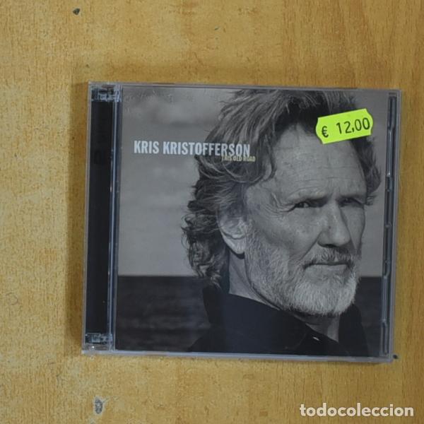 CDs de M&uacute;sica: KRIS KRISTOFFERSON - THIS OLD ROAD - CD