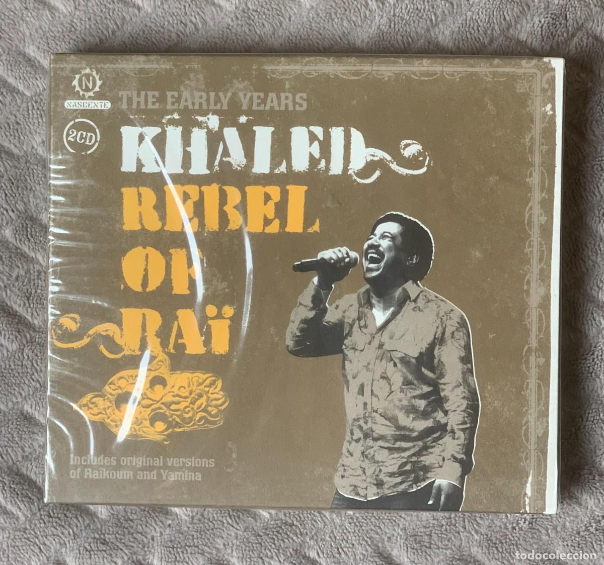 CDs de M&uacute;sica: Khaled &ndash; Rebel Of Ra&iuml;: The Early Years - NUEVO Y PRECINTADO