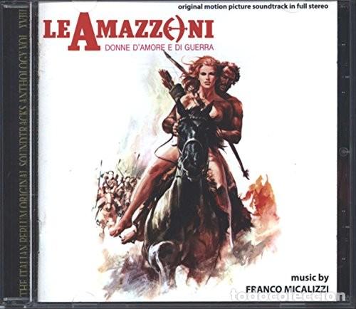 CDs de M&uacute;sica: Las amazonas mujeres de amor y guerra . BANDA SONORA. FRANCO MICALIZI