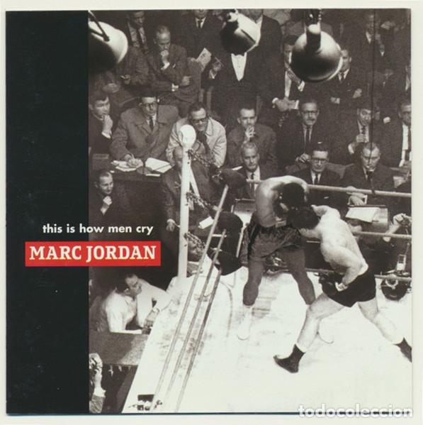 CDs de M&uacute;sica: CD MARC JORDAN - This Is How Men Cry - Blue Note 1999 - 72435-20419-2-3 (NM/NM)