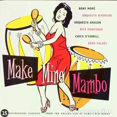 CDs de M&uacute;sica: Make Mine Mambo!- 5014797130722