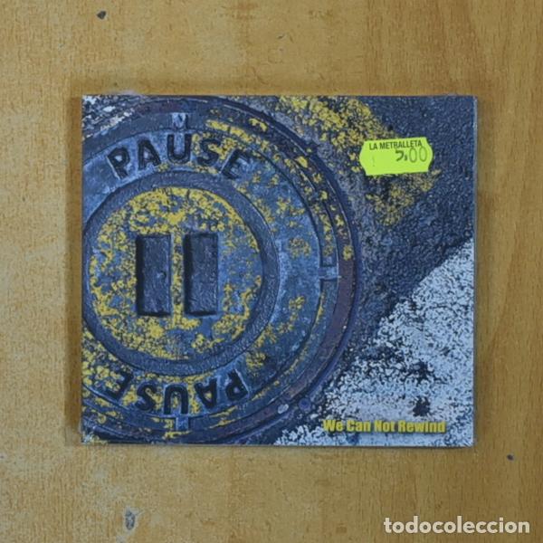CDs de M&uacute;sica: VARIOS - PAUSE WE CAN NOT REWIND - CD