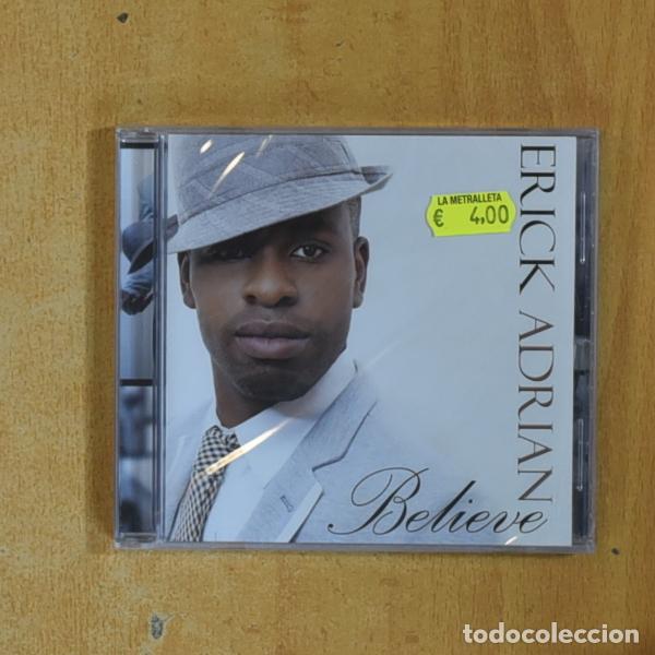 CDs de M&uacute;sica: ERICK ADRIAN - BELIEVE - CD - Combina y ahorra en el env&iacute;o