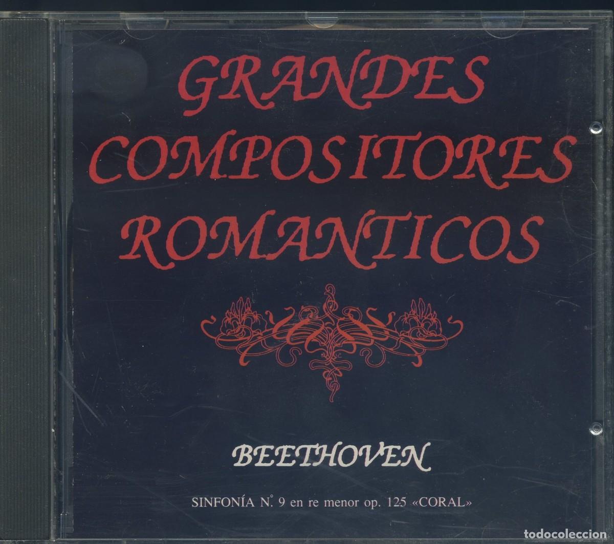 CDs de M&uacute;sica: Grandes Compositores Rom&aacute;nticos: Beethoven - Sinfon&iacute;a N.&ordm; 9 &rdquo;Coral&rdquo;
