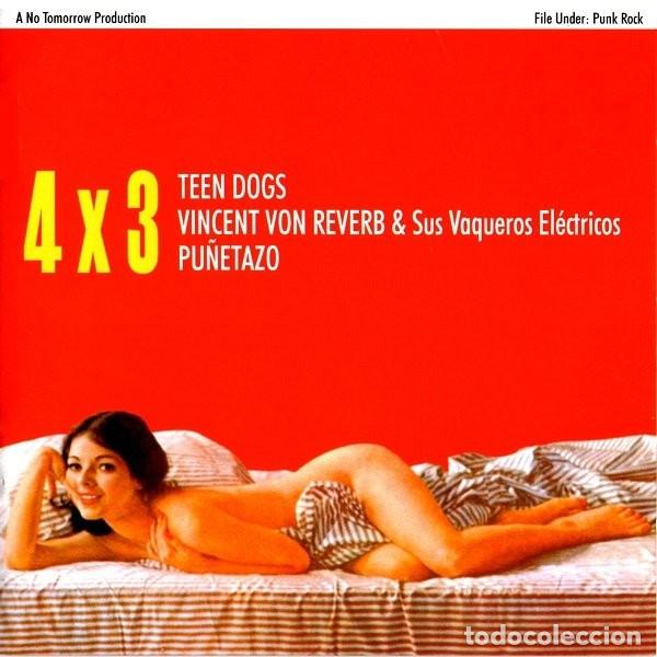 CDs de M&uacute;sica: Teen Dogs / Vincent Von Reverb Y Sus Vaqueros El&eacute;ctricos / Pu&ntilde;etazo &ndash; 4x3 - CD