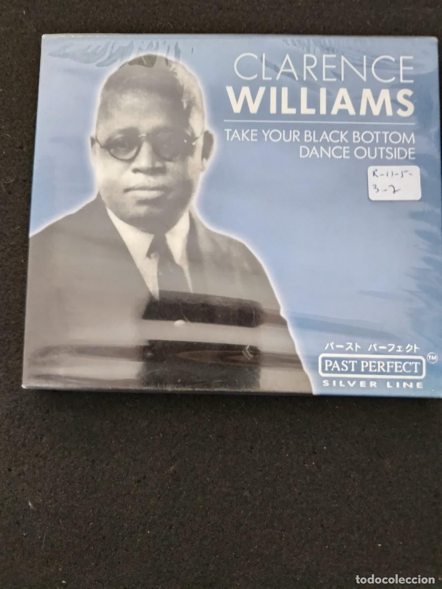 CDs de M&uacute;sica: CLARENCE WILLIAMS. TAKE YOUR BLACK BOTTOM DANCE OUTSIDE