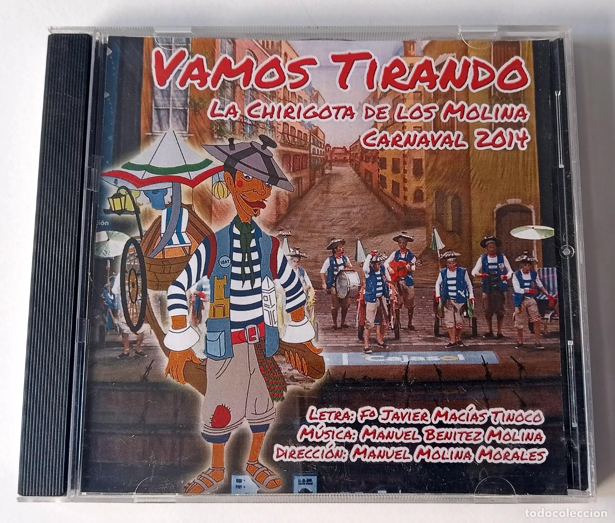CD de M&uacute;sica: CARNAVAL DE CADIZ 2014 CD CHIRIGOTA DE CHICLANA VAMOS TIRANDO (LOS MOLINA)
