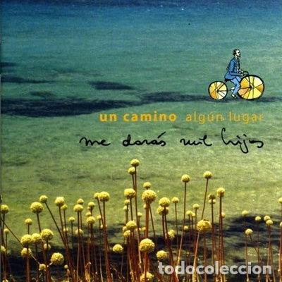 CDs de M&uacute;sica: Un Camino Alg&uacute;n Lugar- 0828766293821