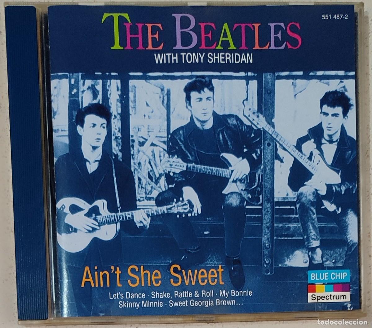 CDs de M&uacute;sica: THE BEATLES WITH TONY SHERIDAN - AIN'T SHE SWEET (CD) 18 TEMAS