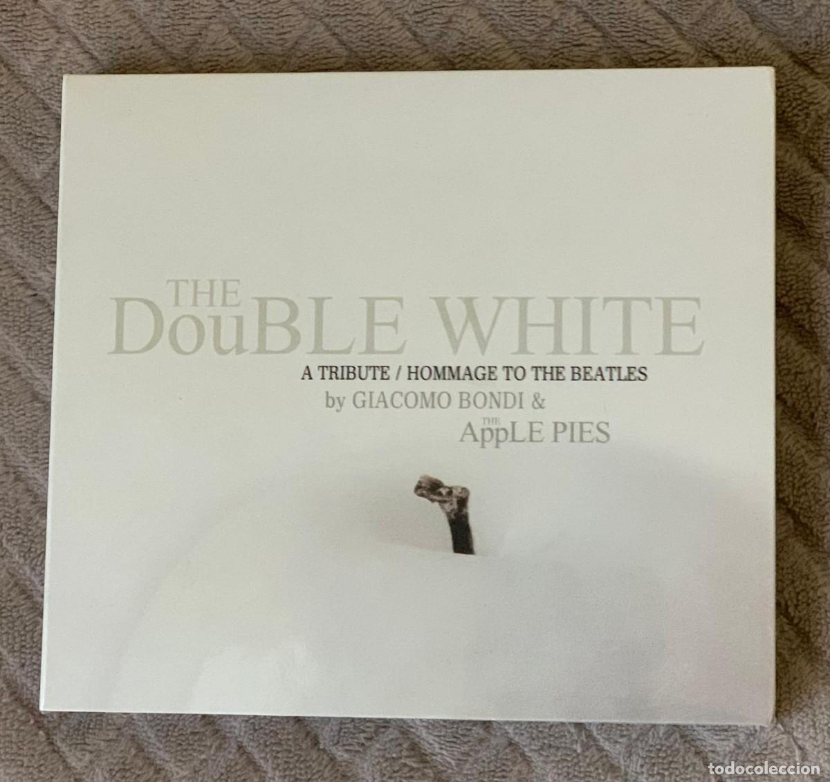 CDs de M&uacute;sica: Double White - Hommage to The Beatles,by Giacomo Bondi & The Apple Pies - NUEVO Y PRECINTADO