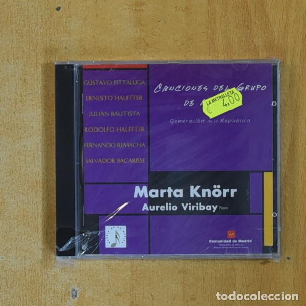 CDs de M&uacute;sica: MARTA KNORR / AURELIO VIRIBAY - CANCIONES DEL GRUPO DE MADRID - CD