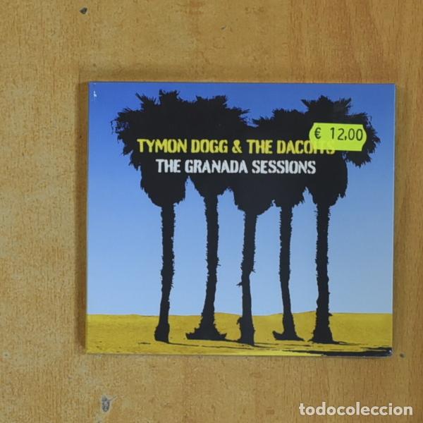 CDs de M&uacute;sica: TYMON DOGG & TGHE DACOITS - THE GRANADA SESSIONS - CD