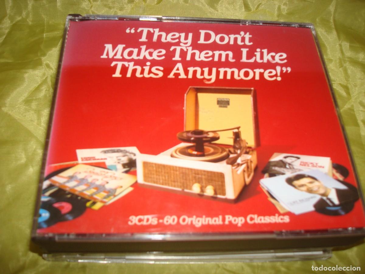 CDs de M&uacute;sica: THEY DON&acute;T MAKE THEM LIKE THIS ANYMORE. 60 POP CLASSICS. 3 CD&acute;S. IMPECABLE