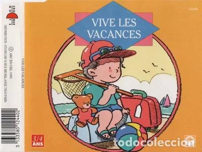 CDs de M&uacute;sica: Vive les vacances- 3133580124402