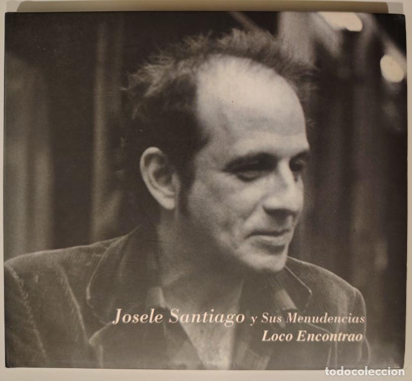 CDs de M&uacute;sica: Josele Santiago y sus Menudencias. Loco encontrao. Locomotive- El Volcan, Spain 2008 CD