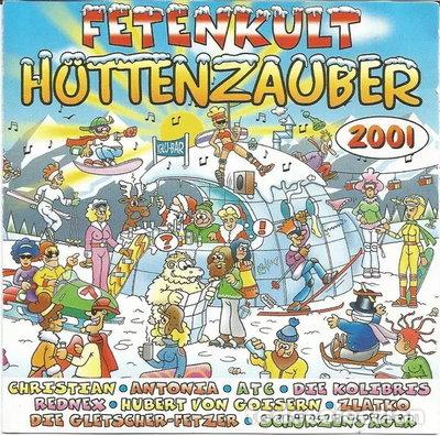 CDs de M&uacute;sica: Fetenkult &bull; H&uuml;ttenzauber 2001- 0743218134722