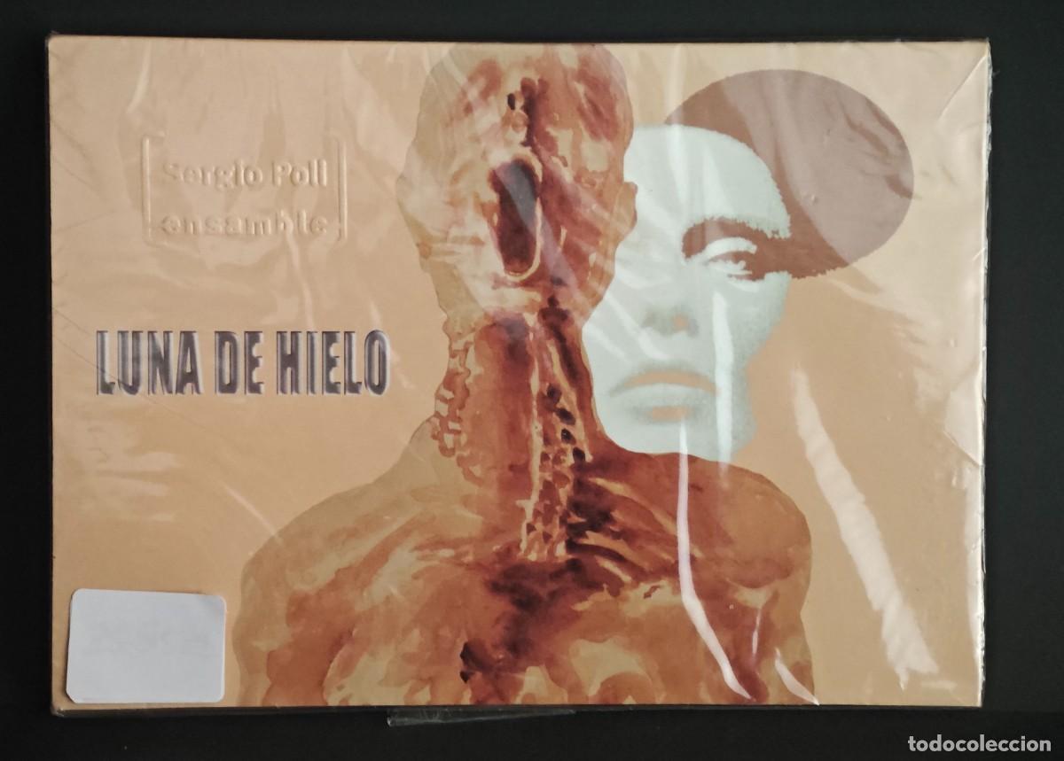 CDs de M&uacute;sica: Sergio Poli Ensamble &ndash; Luna de Hielo CD (Jazz Latino / Argentina 2016)