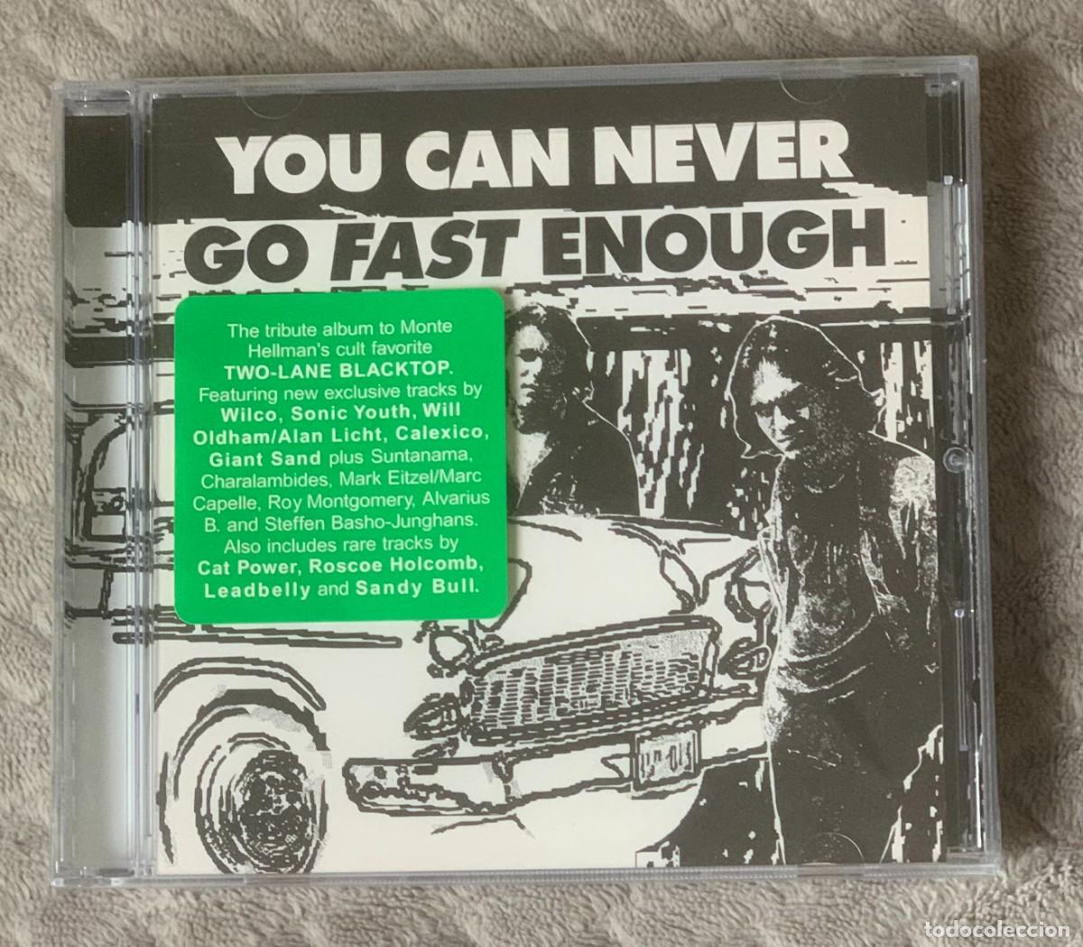CDs de M&uacute;sica: You Can Never Go Fast Enough - NUEVO Y PRECINTADO