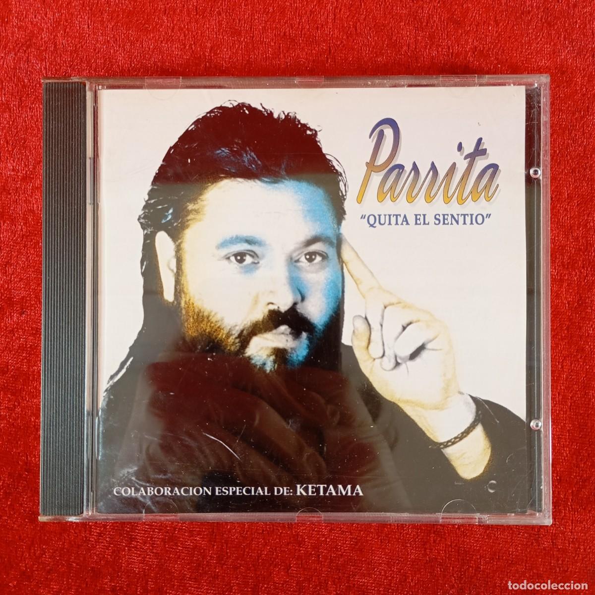 CDs de M&uacute;sica: PARRITA - &rdquo;QUITA EL SENTIO&rdquo; - CD - STEREO - 1995 - HORUS - 12 PISTAS - CD-32077 / 2914