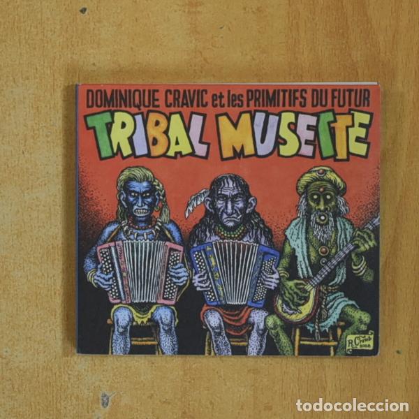 Musik-CDs: DOMINIQUE CRAVIC ET LES PRIMITFS DU FUTUR - TRIBAL MUSETTE - CD