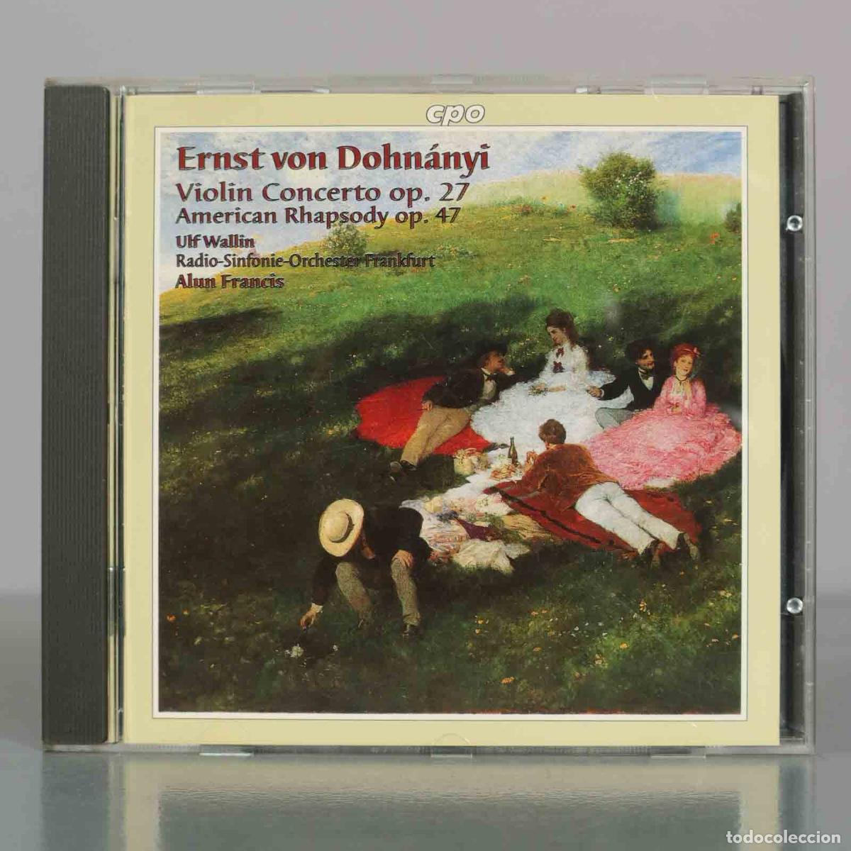 CD de M&uacute;sica: CD. Ernst von Dohn&aacute;nyi - Violin Concerto Op. 27. American Rhapsody Op. 47 - Ulf Wallin, Radio-Sinfo