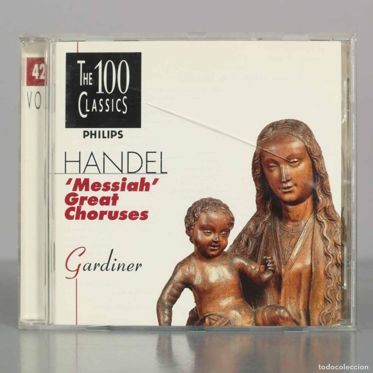 Music CDs: CD. Messiah - Great Choruses - George Frideric Handel - Monteverdi Choir, English Baroque Soloists,